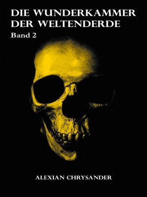 cover image of Die Wunderkammer der Weltenerde 2